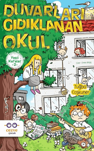 CEZVE / DUVARLARI GIDIKLANAN OKUL - YEŞİL KAFALAR 2