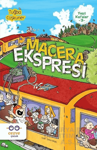 CEZVE / MACERA EKSPRESİ - YEŞİL KAFALAR 3