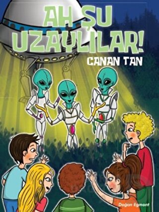 DOĞAN / AH ŞU UZAYLILAR / CANAN TAN