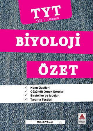 DELTA / TYT BİYOLOJİ ÖZET (1.OTURUM)
