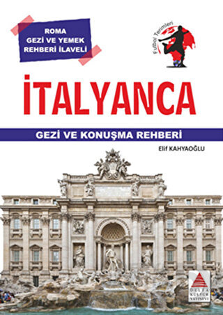 DELTA / İTALYANCA GEZİ VE KONUŞMA REHBERİ