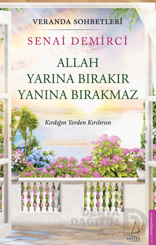 DESTEK / ALLAH YARINA BIRAKIR YANINA BIRAKMAZ