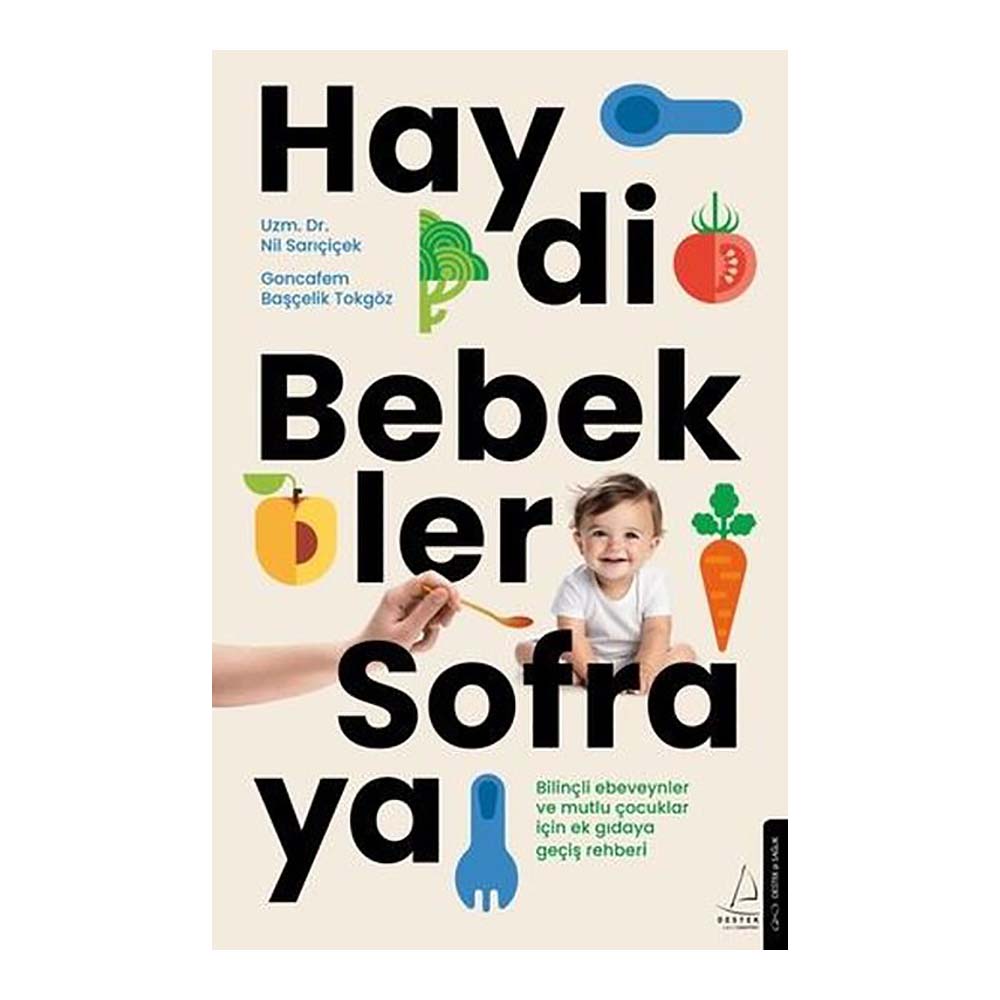 DESTEK / HAYDİ BEBEKLER SOFRAYA