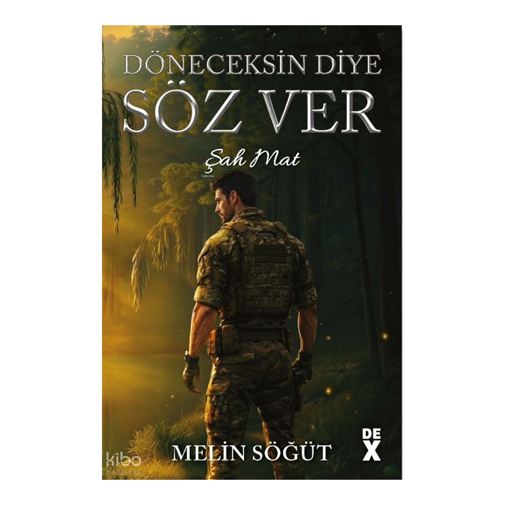 DEX / DÖNECEKSİN DİYE SÖZ VER - 1 CİLTLİ