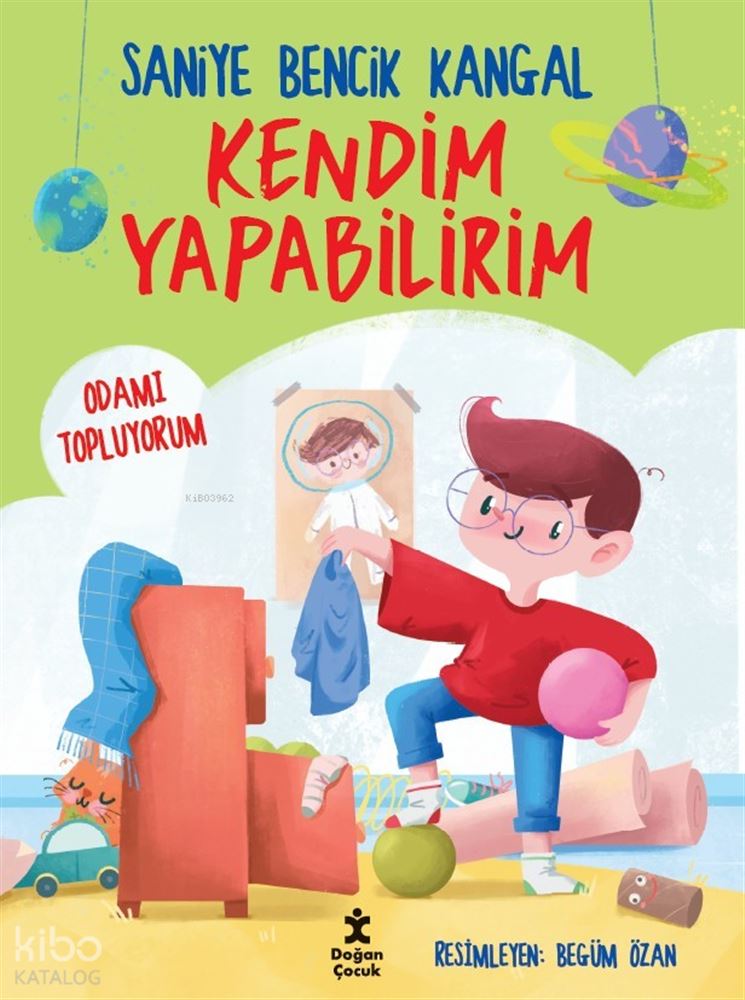 DOĞAN / KENDİM YAPABİLİRİM - ODAMI TOPLUYORUM