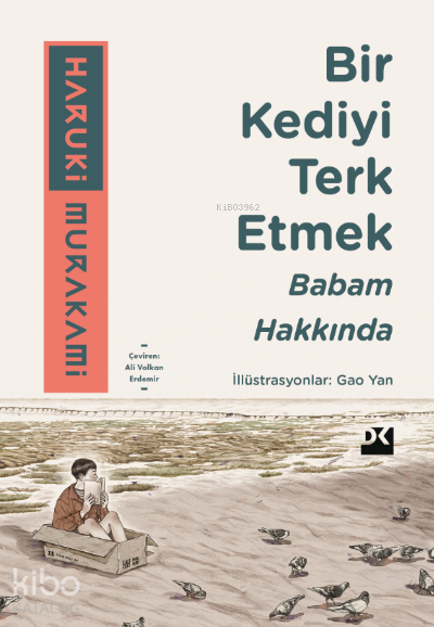 DOĞAN / BİR KEDİYİ TERKETMEK