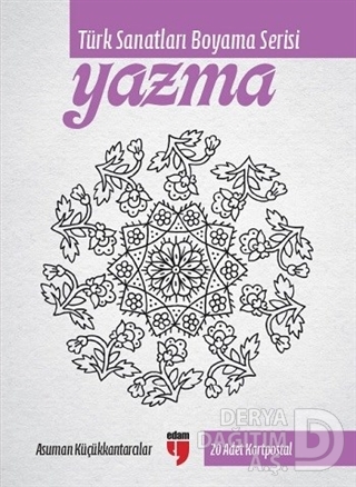 EDAM / TÜRK SANATLARI: YAZMA