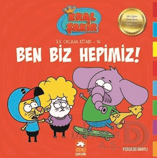 EKSİK PARÇA / KRAL ŞAKİR İLK OKUMA 16 - BEN BİZ HEPİMİZ!