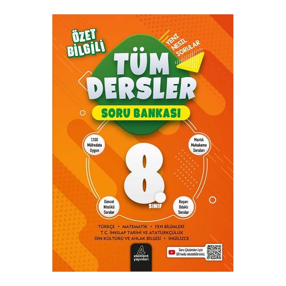 ELEMENT / 8.SINIF TÜM DERSLER SORU BANKASI(YENİ)