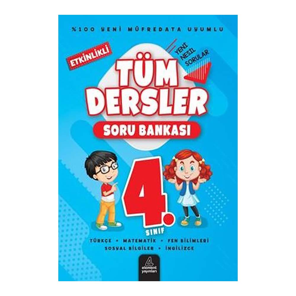 ELEMENT / 4.SINIF TÜM DERSLER SORU BANKASI(YENİ)
