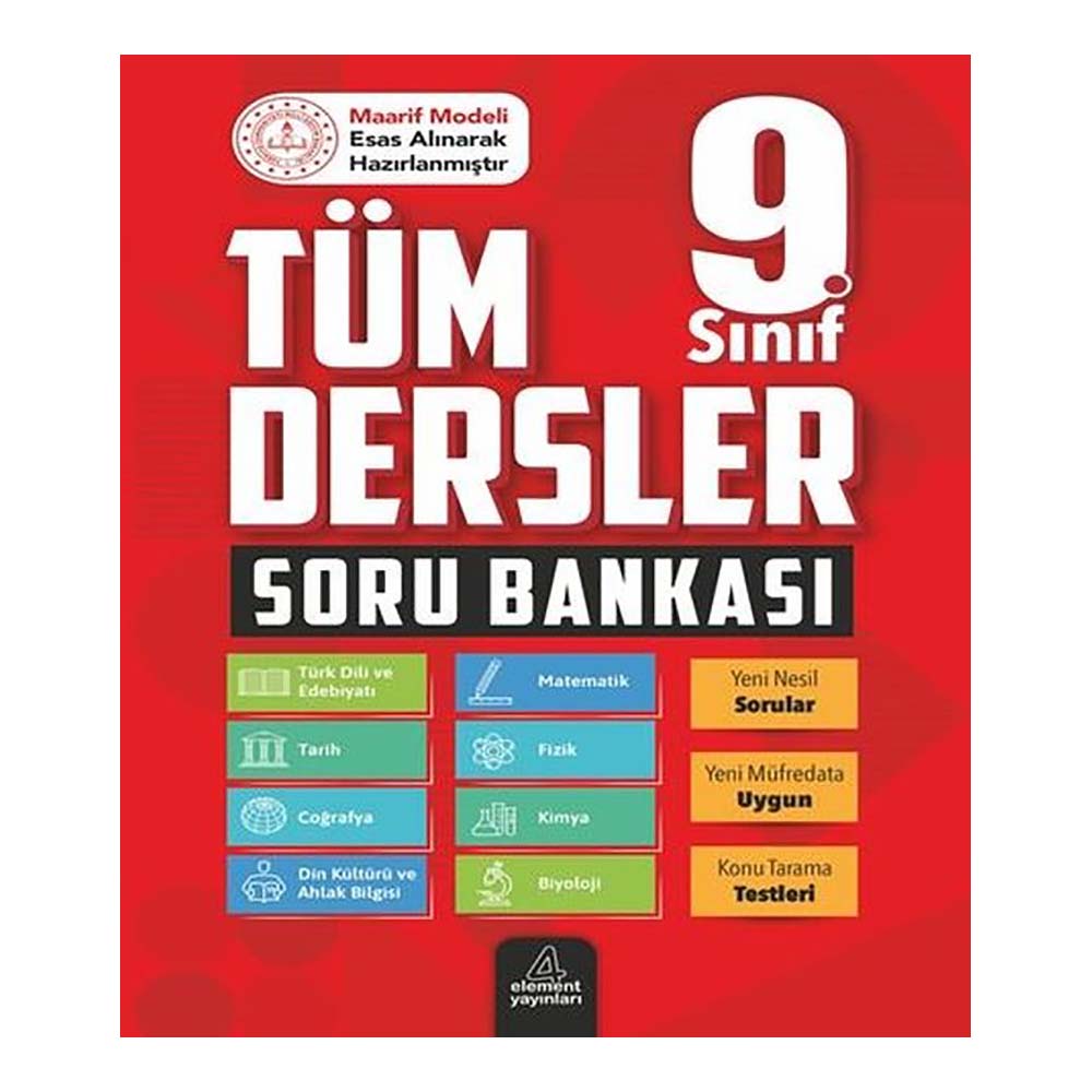 ELEMENT / 9.SINIF TÜM DERSLER SORU BANKASI(YENİ)
