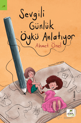 ELMA / SEVGİLİ GÜNLÜK ÖYKÜ ANLATIYOR