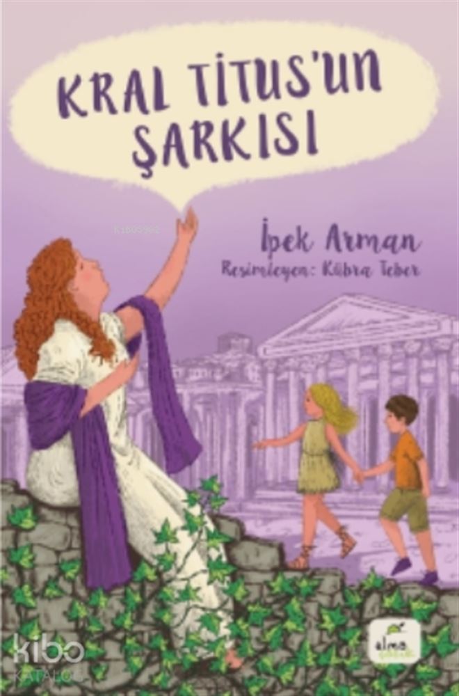 ELMA / KRAL TİTUSUN ŞARKISI