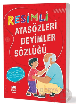 EMA KİTAP / RESİMLİ ATASÖZLERİ - DEYİMLER SÖZLÜĞÜ