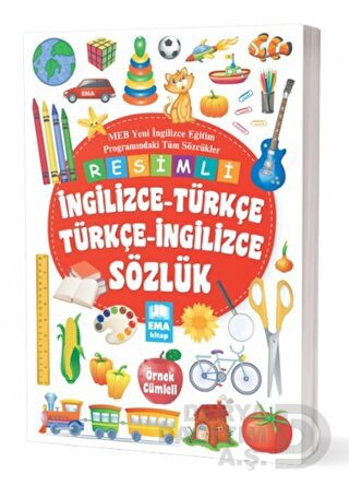 EMA KİTAP / RESİMLİ İNGİLİZCE - TÜRKÇE TÜRKÇE İNGİLİZCE SÖZLÜK
