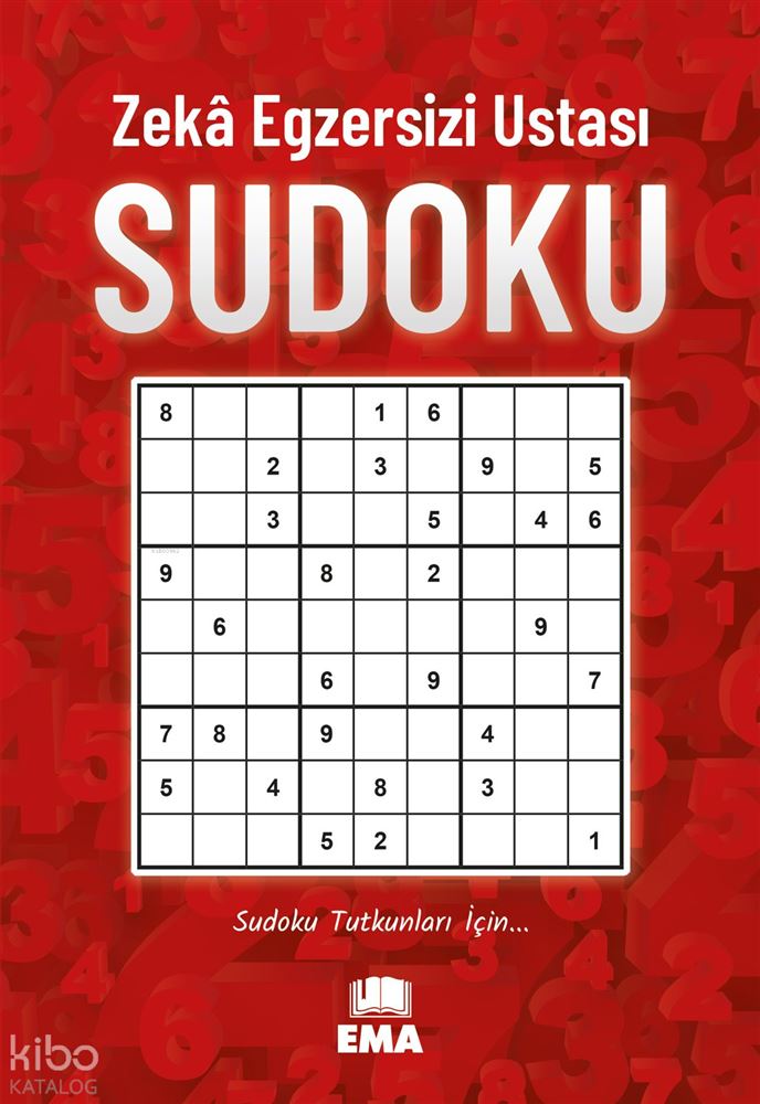 EMA KİTAP / ZEKA EGZERSİZİ USTASI SUDOKU