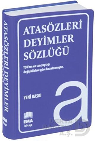 EMA KİTAP / ATASÖZLERİ VE DEYİMLER SÖZLÜĞÜ (BİALA PLASTİK KAPAK)