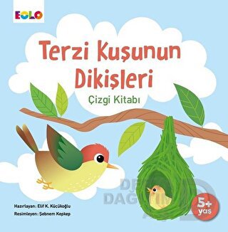 EOLO / TERZİ KUŞUNUN DİKİŞLERİ ÇİZGİ KİTABI