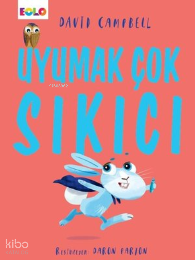 EOLO / UYUMAK ÇOK SIKICI