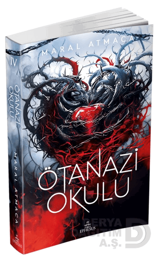 EPHESUS / ÖTANAZİ OKULU - 4 (KARTON KAPAK)