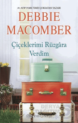 EPSİLON / ÇİÇEKLERİMİ RÜZGARA VERME
