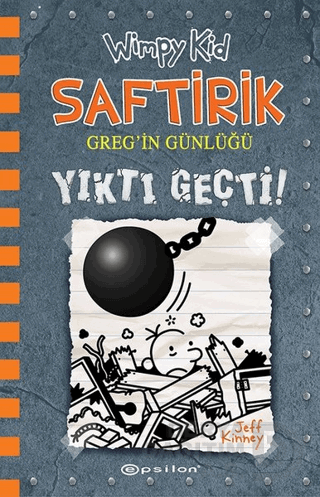 EPSİLON / SAFTİRİK GREG'İN GÜNLÜĞÜ 14 YIKTI GEÇTİ