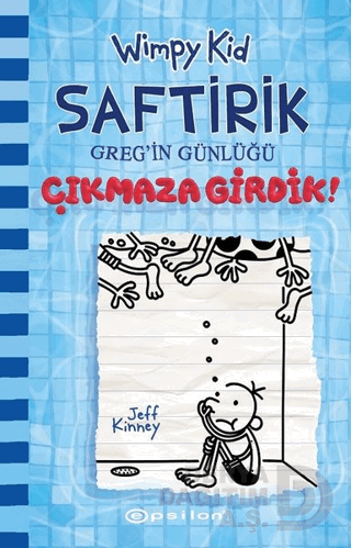 EPSİLON / SAFTİRİK GREG'İN GÜNLÜĞÜ 15 - ÇIKMAZA GİRDİK
