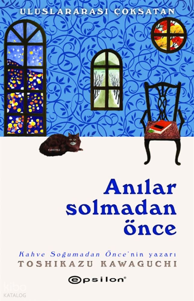 EPSİLON / ANILAR SOLMADAN ÖNCE