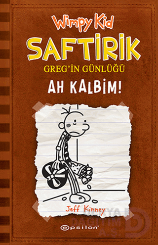 EPSİLON / SAFTİRİK GREG'İN GÜNLÜĞÜ 7 AH KALBİM