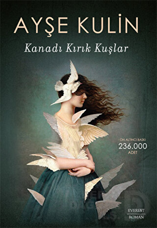EVEREST / KANADI KIRIK KUŞLAR - AYŞE KULİN