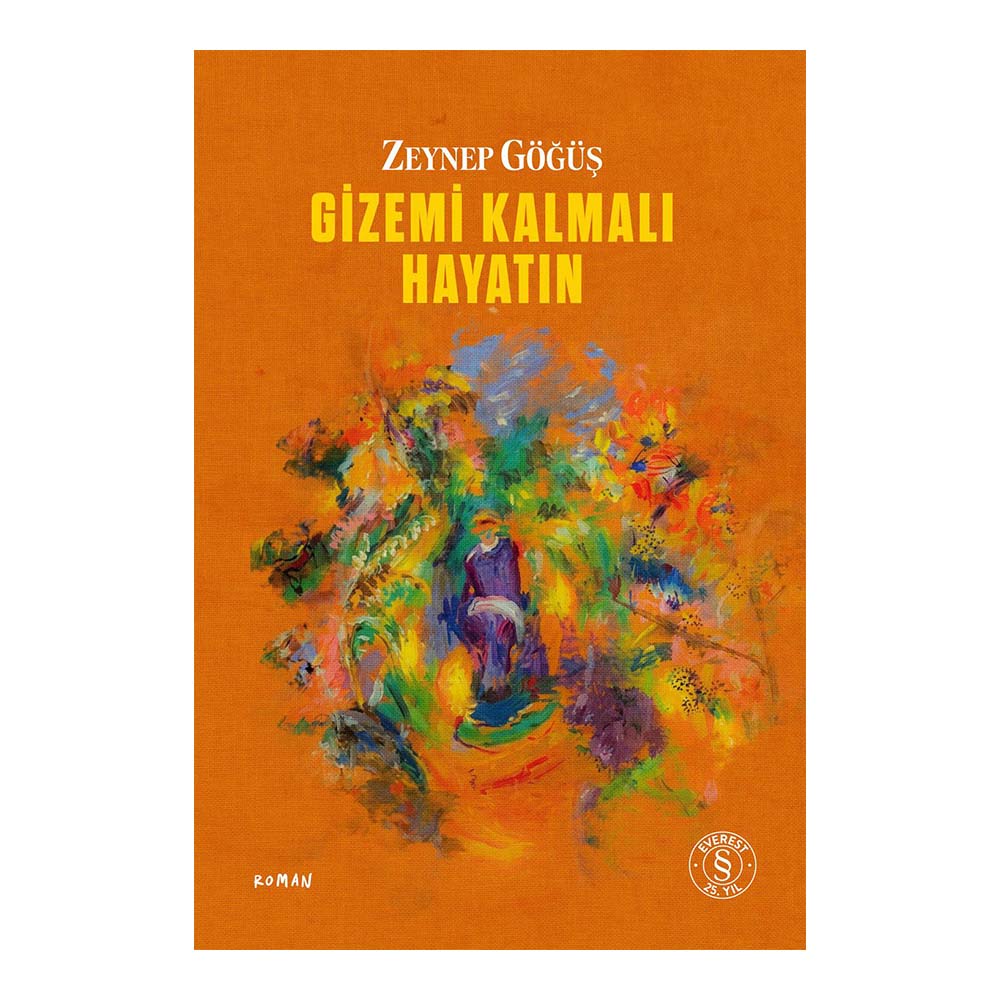 EVEREST / GİZEMİ KALMALI HAYATIN