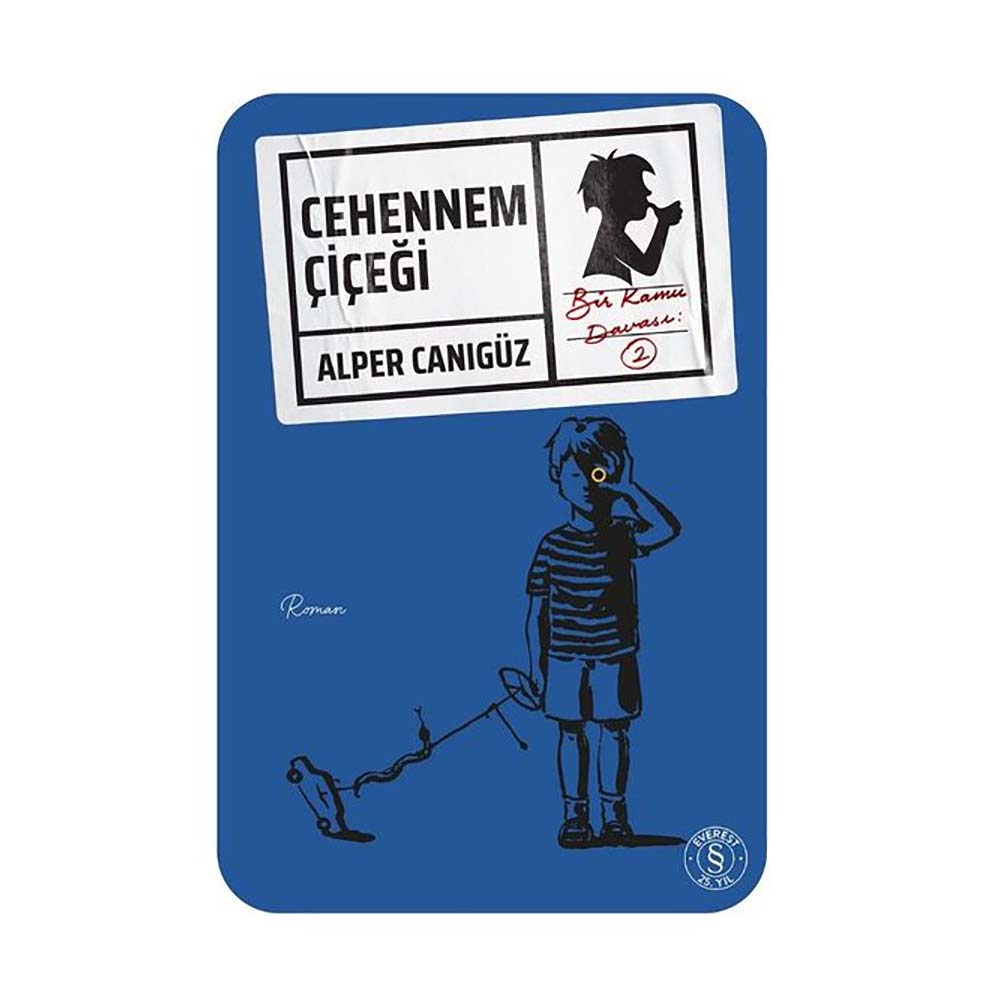 EVEREST / CEHENNEM ÇİÇEĞİ