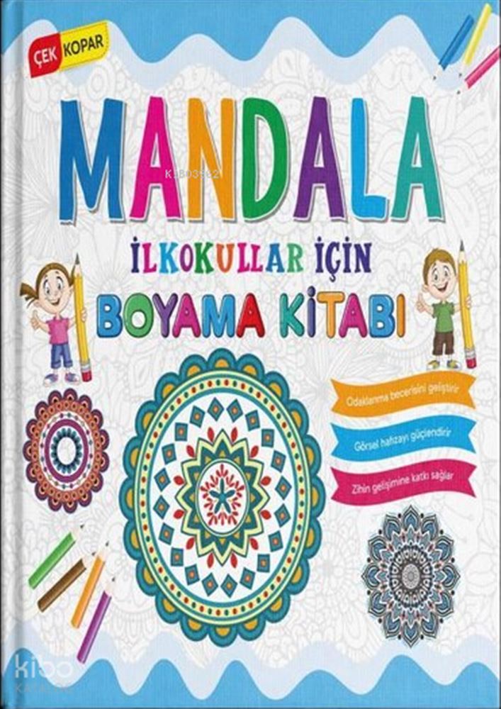 EVRENSEL / MANDALA - İLKOKULLAR İÇİN (BOYAMA KİTABI)