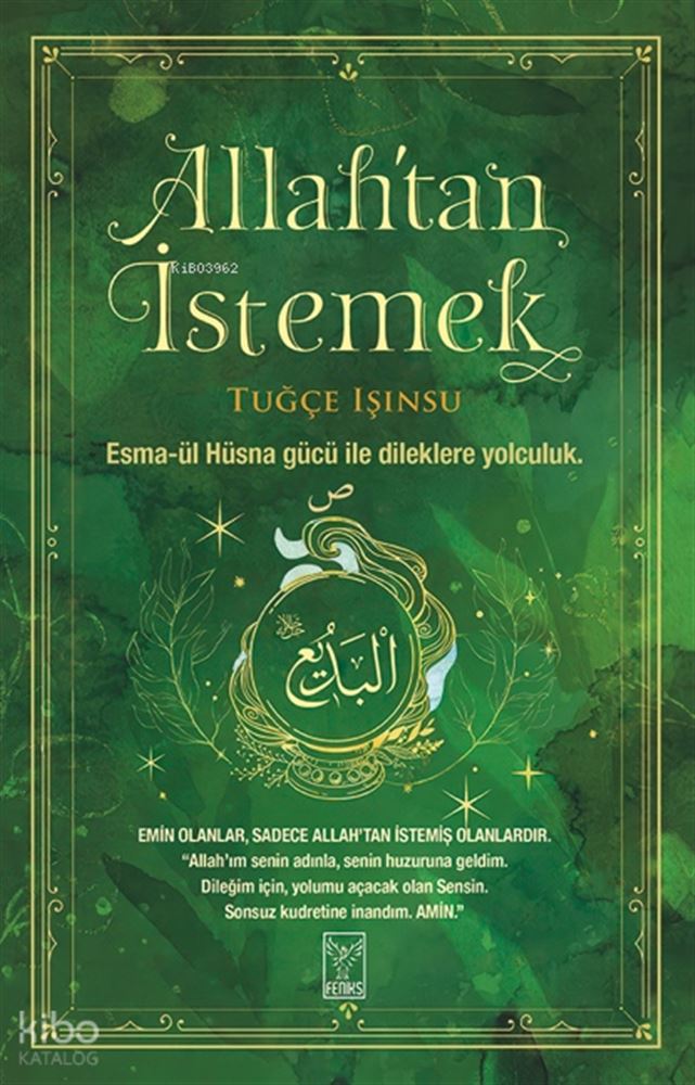 FENİKS / ALLAHTAN İSTEMEK
