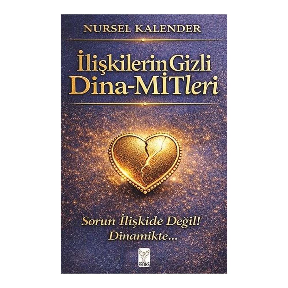 FENİKS / İLİŞKİLERİN GİZLİ DİNAMİTLERİ