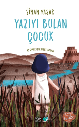 FOM / YAZIYI BULAN ÇOCUK - CİLTSİZ
