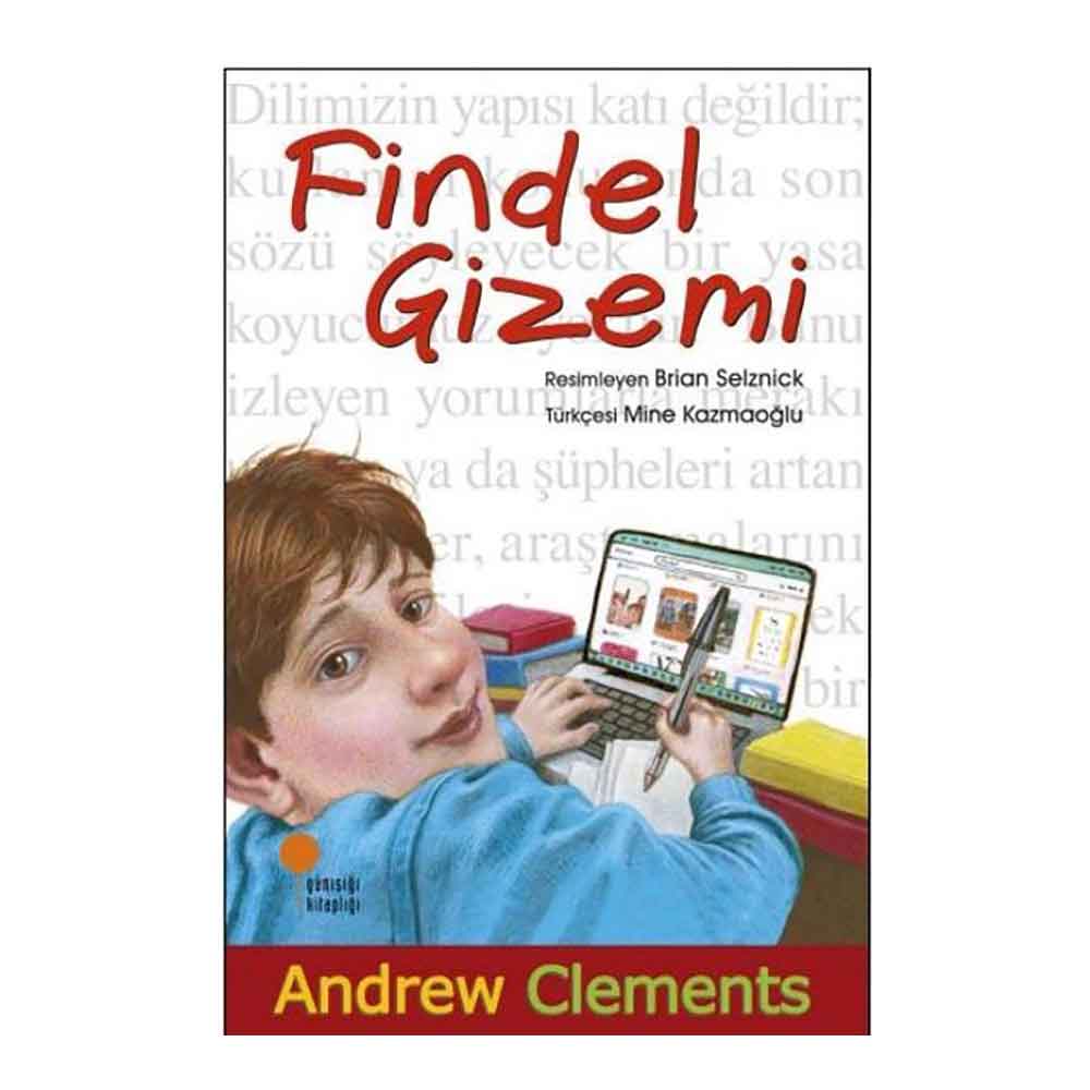 GÜNIŞIĞI / FİNDELİN GİZEMİ