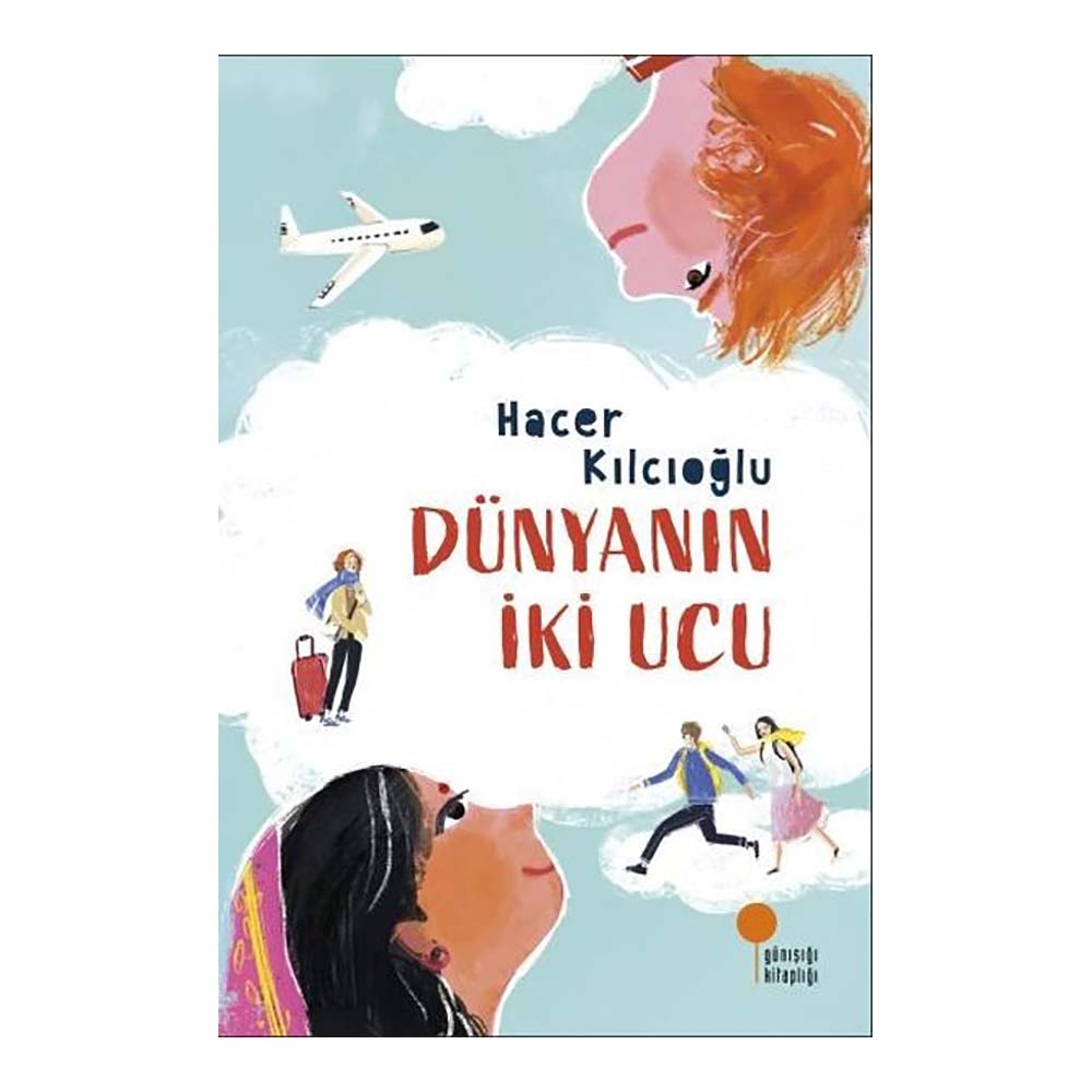 GÜNIŞIĞI / DÜNYANIN İKİ UCU
