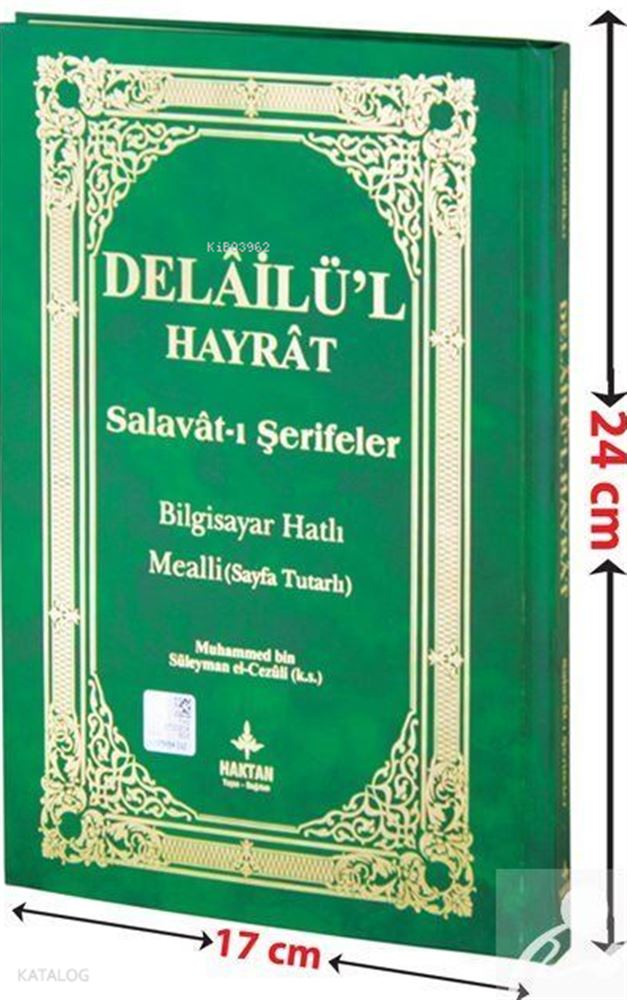 HAKTAN / DELAİLÜL HAYRAT - CİLTLİ (ORTA BOY YEŞİL. H - 26)