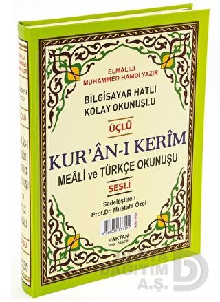 HAKTAN / KURANI KERİM - ORTA BOY MEAL (KOD.H.58 ÜÇLÜ SESLİ)
