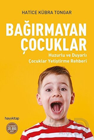 HAYYKITAP / BAĞIRMAYAN ÇOCUKLAR