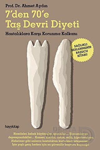 HAYYKİTAP / 7'DEN 70'E TAŞ DEVRİ DİYETİ