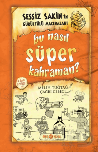 HAYAT / SESSİZ SAKİN 6 BU NASIL SÜPER KAHRAMAN