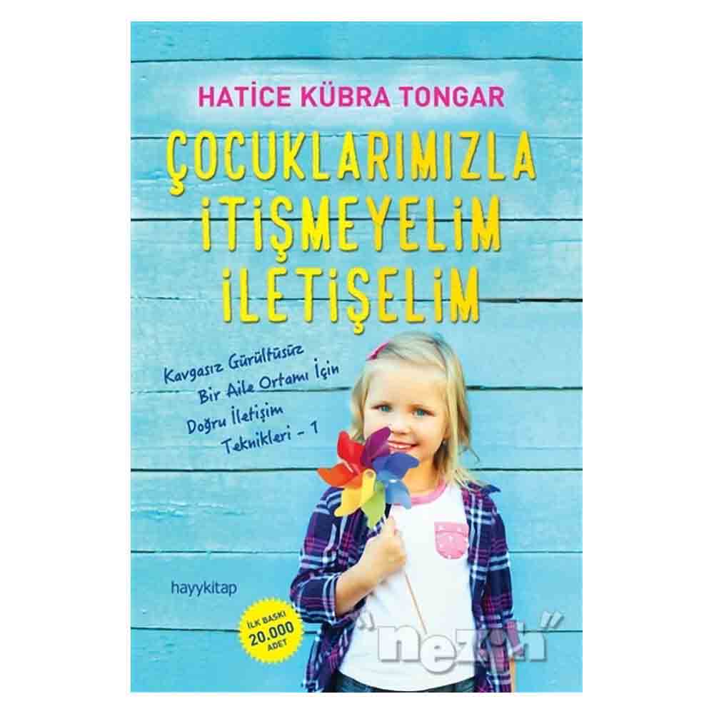 HAYYKITAP / ÇOCUKLARIMIZLA İTİŞMEYELİM İLETİŞELİM