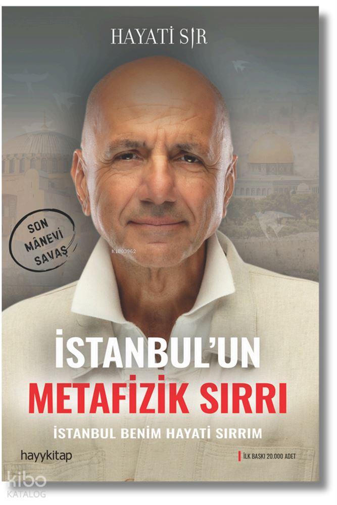 HAYYKITAP / İSTANBULUN METAFİZİK SIRI