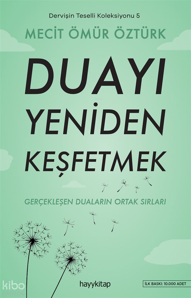 HAYYKITAP / DUAYI YENİDEN KEŞFETMEK