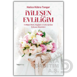HAYYKITAP / İYİLEŞEN EVLİLİĞİM