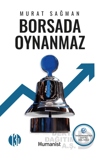 HUMANİST / BORSADA OYNANMAZ