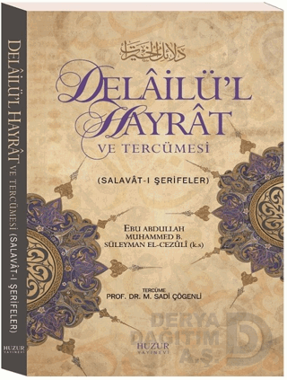HUZUR / DELAİLÜL HAYRAT VE TERCÜMESİ (KÜÇÜK BOY)