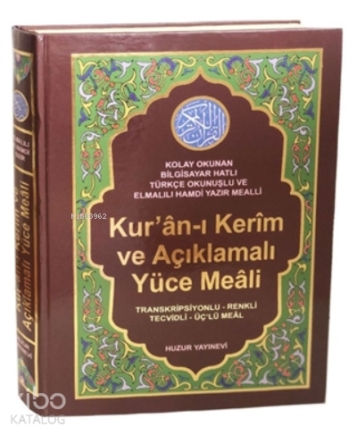 HUZUR / KURANI KERİM VE AÇIK. YÜCE MEALİ - RAHLE CİLTLİ (077.TRANSK.REK.TEV.ÜÇLÜ)